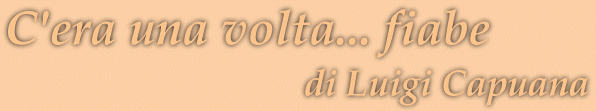 C'era una volta... fiabe, di Luigi Capuana
